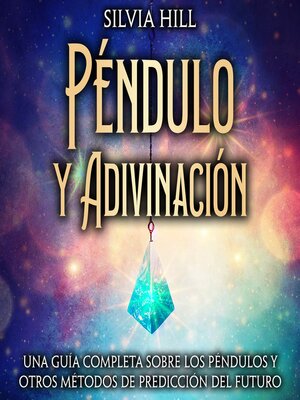 cover image of Péndulo y Adivinación